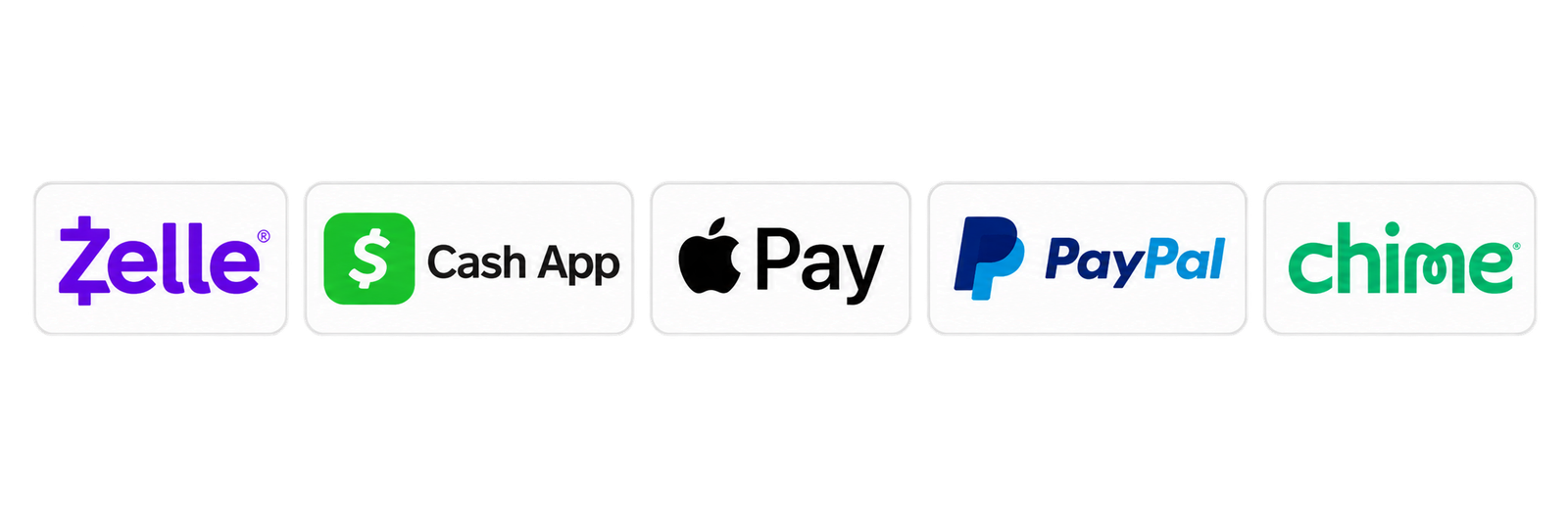 Zelle, Cash App, Apple Pay, PayPal and Chime payment options